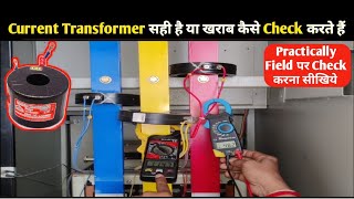 How to Check Current Transformer CT Currier Transformer को कैसे Check करते हैंSNTECHNICAL [upl. by Ainitsirhc331]