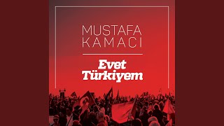 Evet Türkiyem [upl. by Berglund]