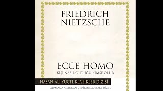 NietzscheEcce Homo quotKişi Nasıl Kendisi Olurquot 1920 [upl. by Niaz140]