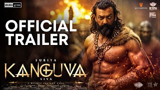 Kanguva  Official Trailer SuriyaDisha PataniDevi Sri PrasadSiva Studio GreenBobby DeoConcept [upl. by Declan175]