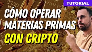 CÓMO OPERAR MATERIAS PRIMAS CON CRIPTO A TRAVÉS DE UN BROKER REGULADO COMO ADMIRALS [upl. by Divadnhoj863]