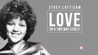 Love On A Two Way Street  Stacy Lattisaw  Karaoke [upl. by Ayiotal720]