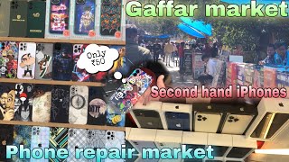 Delhi famous gaffar market  Phone repair market  Second hand iPhones [upl. by Seessel920]