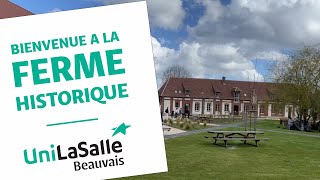 UniLaSalle inaugure la Ferme Historique du campus de Beauvais [upl. by Quirk]