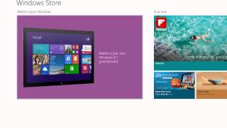 Windows Comment avoir la mise à jour Windows 8 à Windows 81 sur le Windows Store [upl. by Tiduj]