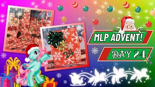 🎄🎅🍪✨Christmas Eve Day 24 Surprise My Little Pony Advent Calendar 2023quot friendchip [upl. by Barnabe]