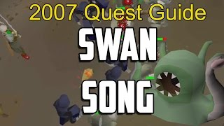 Runescape 2007 Swan Song Quest Guide [upl. by Macdonell]