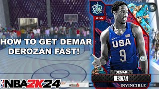 HOW TO GET INVINCIBLE DEMAR DEROZAN FAST AND EASY IN NBA 2K24 [upl. by Pearl]