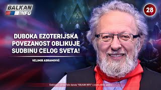 INTERVJU Velimir Abramović  Duboka ezoterijska povezanost oblikuje sudbinu sveta 2732024 [upl. by Alliscirp]