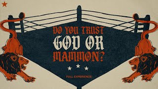 Do You Trust God Or Mammon  The Rival  Full Experience [upl. by Nereus]