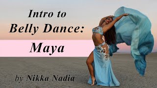 Intro to Belly Dance Maya [upl. by Ayenat]