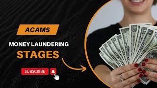 ACAMS exam full course  Chapter 1 Money Laundering and its three stages [upl. by Giulio]