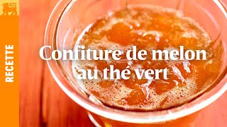 Confiture de melon au thé vert [upl. by Sean364]