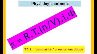 L’osmolarité et pression oncotique [upl. by Nevarc]