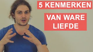 Is hij de ware Test het met deze 5 Kenmerken Om Ware Liefde Te Herkennen [upl. by Asenaj]