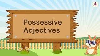 Possessive Adjectives  English Grammar amp Composition Grade 3  Periwinkle [upl. by Aihsiym]