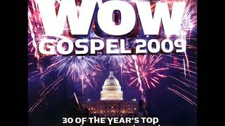 WOW GOSPEL 2009 Full Album PART 2 [upl. by Jarred]