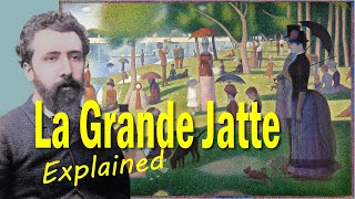 Georges Seurat  Sunday Afternoon on the Grande Jatte Explained The Story behind Great Paintings [upl. by Sommer]