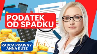 Spadek a podatki spadek sprawyspadkowe podatekodspadku podatek dziedziczenie [upl. by Bajaj655]