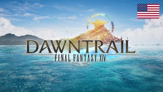 FINAL FANTASY XIV DAWNTRAIL Teaser Trailer [upl. by Schmitz]