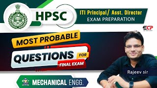 Most Probable questions of Mechanical Engg for HPSC ITI Principal Exam  Live [upl. by Elhsa]