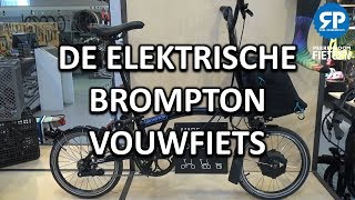 De ELEKTRISCHE Brompton VOUWFIETS [upl. by Behre]