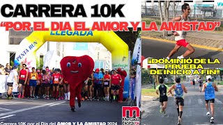 carrera 10K por el quotDía del Amor y La Amistadquot 2024 [upl. by Oriane]