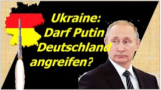 Völkerrecht Ab wann darf Russland Deutschland angreifen [upl. by Flore]