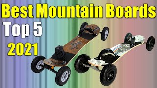 5 Mountain Boards  Best Mountain Boards Reviews 2021 [upl. by Esinart]