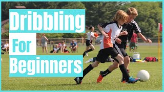 Soccer Drills for KidsBeginners  Dribbling for Beginners  How to Dribble a Soccer Ball [upl. by Farlee920]