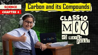 100 Best Mcq Class 10 Carbon and its Compounds  Class 10 Science Chapter 4 mcq class10mcq cbse [upl. by Park437]