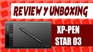 REVIEW Y UNBOXING Tableta Gráfica XP PEN STAR 03 [upl. by Itsrik262]