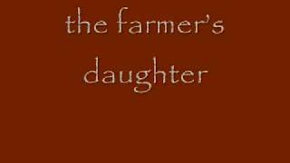 Farmers Daughter Lyrics [upl. by Odlanar]