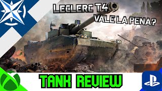 Leclerc T4 quotTerminateurquot vale la pena Tank Review ll Wot Console  World of Tanks Modern Armour [upl. by Atteragram]