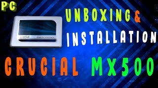 Crucial MX500 1 TB SATA SSD  Unboxing  Installation amp Configuration on PC  Best Budget SSD [upl. by Glenden]