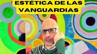 La estética de la ruptura las vanguardias artísticas del siglo XX [upl. by Ihsorih]