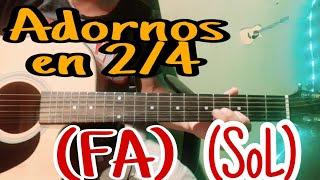 Adornos en 24 tono de FA amp SoL Estilo Campirano  Guitarra Fácil [upl. by Naerda]