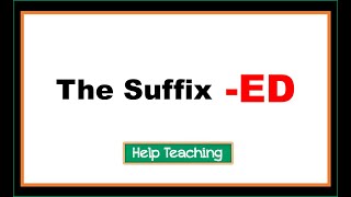 The Suffix ED  Prefixes and Suffixes Lesson [upl. by Lienad292]