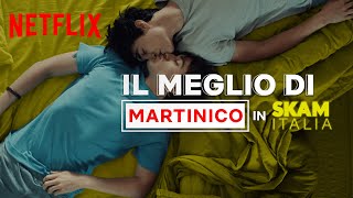 Il meglio dei Martinico in Skam Italia  Netflix Italia [upl. by Rraval744]