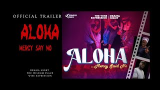 ALOHA TRAILER [upl. by Burdelle]