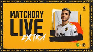 Matchday Live Extra  Norwich City vs Wolves [upl. by Atsilac]