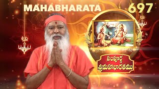 Sampoorna Mahabharata • సంపూర్ణ శ్రీమహాభారతము • Episode 697 [upl. by Lekym]