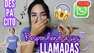 REACCIONANDO A DESPACITO Y A SUS LLAMADAS EPICO  Kimberly Loaiza [upl. by Giarc241]