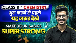 Class 11th CHEMISTRY  Make Your Basics Super Strong  Back to Basics 🔥 [upl. by Ulysses]