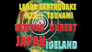 1012024  M75 Earthquake amp Tsunami in Japan  Japan CONNECTS TO ICELAND  XClass Solar Flare [upl. by Airotkciv]