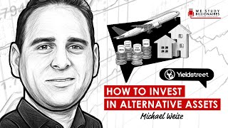 364 TIP How to Invest in Alternative Assets w Michael Weisz [upl. by Adali]