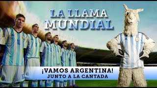 LA CANTADA  LA LLAMA MUNDIAL [upl. by Nohsreg551]