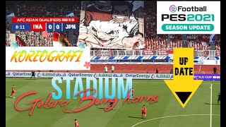 PES 2021  Update Stadium Gelora Bung Karno V1 With choreography World Cup 2026  Football Life 25 [upl. by Llerraj]