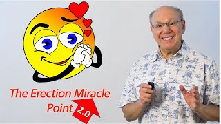 The Erection Miracle Point 20 [upl. by Sirod]