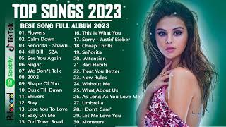 English Songs 2023 🧶 Top 40 Popular Songs Playlist 2023 🧶 Best English Music Collection 2023 89 [upl. by Eilyac]